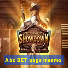 Abc BET paga mesmo